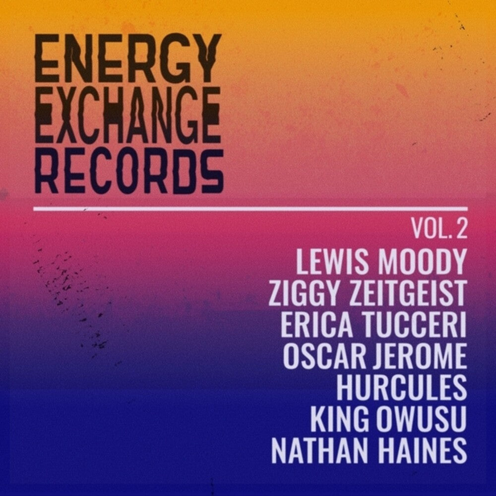 Pre-Order: Energy Exchange Records Vol Ii [LP]