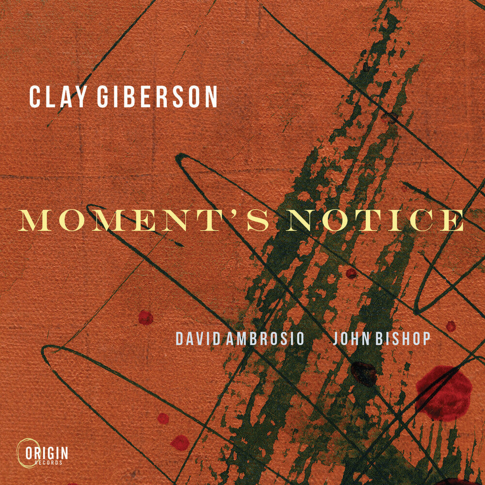 Pre-Order: Moment's Notice [CD]