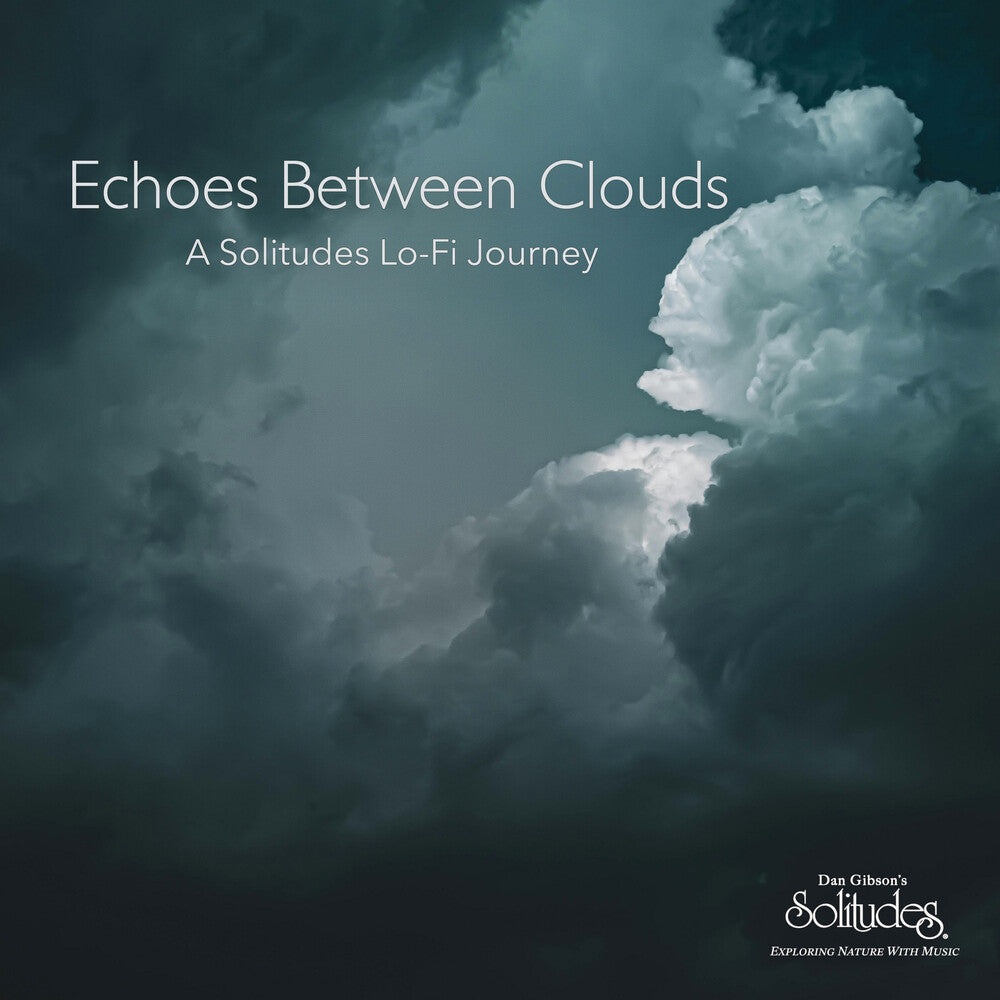 Pre-Order: Echoes Between Clouds: A Solitudes Lo-Fi Journey [LP]