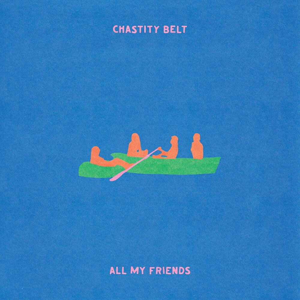 Pre-Order: All My Friends [Transparent Green]