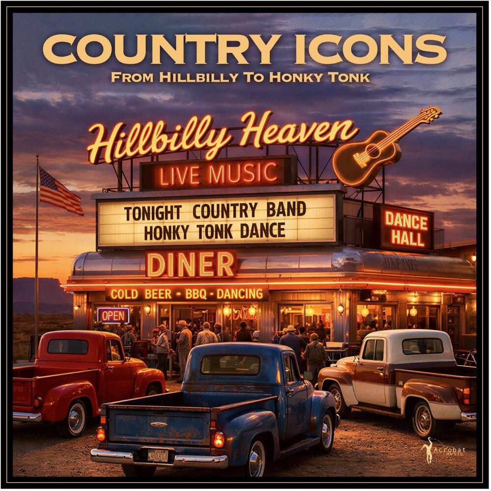Pre-Order: Country Icons: From Hillbilly To Honky Tonk / Var [LP]