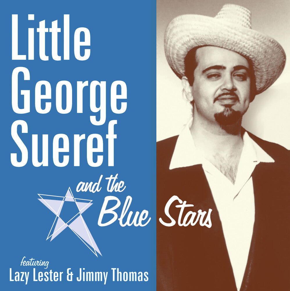 Pre-Order: Little George Sueref & The Blue Stars [LP]
