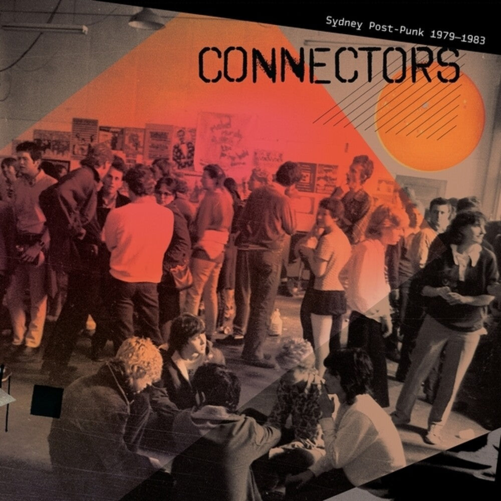 PRE-ORDER: Connectors: Sydney Post-Punk 1979-1983 / Var [LP]