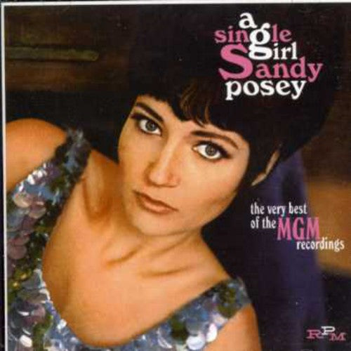 Sandy Posey - Single Girl: Best Fo The Mgm Years [Import]