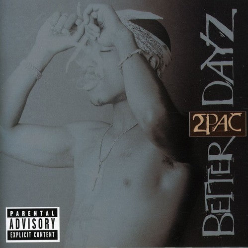 2pac - Better Dayz [3 CD]