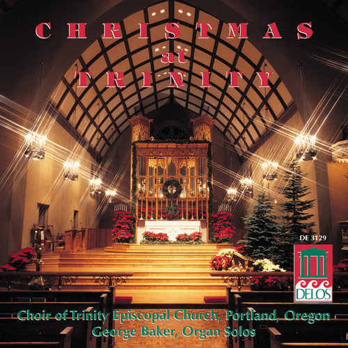 Trinity Episcopal Church Choir - Christmas at Trinity [CD]