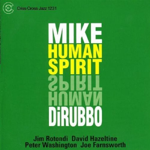 Mike Dirubbo - Human Spirit Music CD