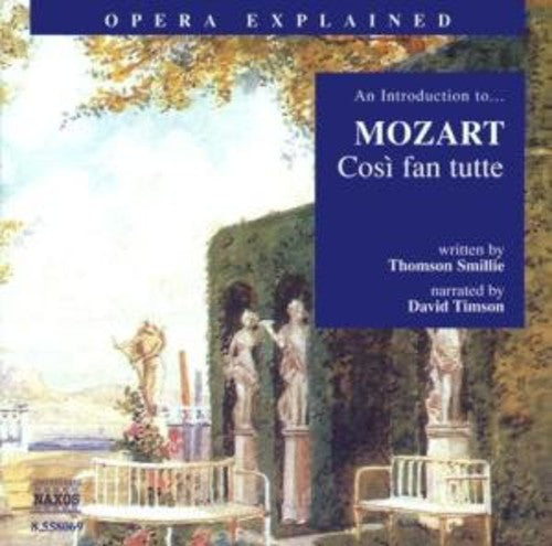 David Timson - Cosi Fan Tutte: Introduction to Mozart [CD]
