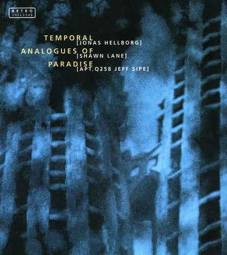 Temporal Analogues of Paradise [CD]