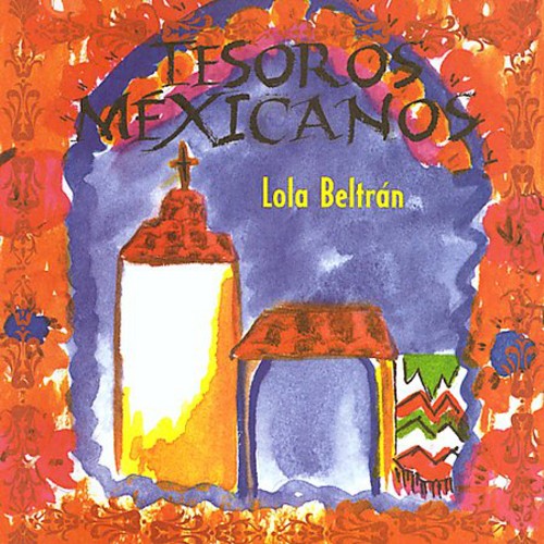Lola Beltran - Tesoros Mexicanos Music CD