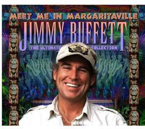 Meet Me In Margaritaville:Ultimate Collection [2 CD]