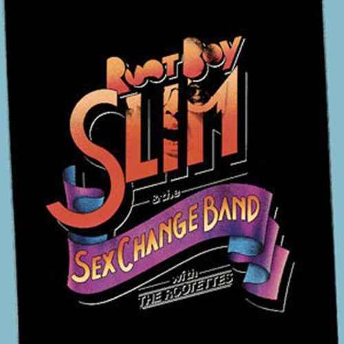 Root Boy Slim & the Sex Change Band [CD]