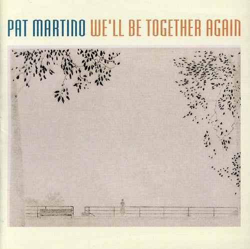 We'll Be Together Again [CD]