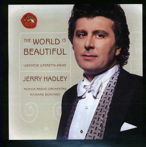 JERRY HADLEY - World Is Beautiful: Viennese Operetta Arias Music CD