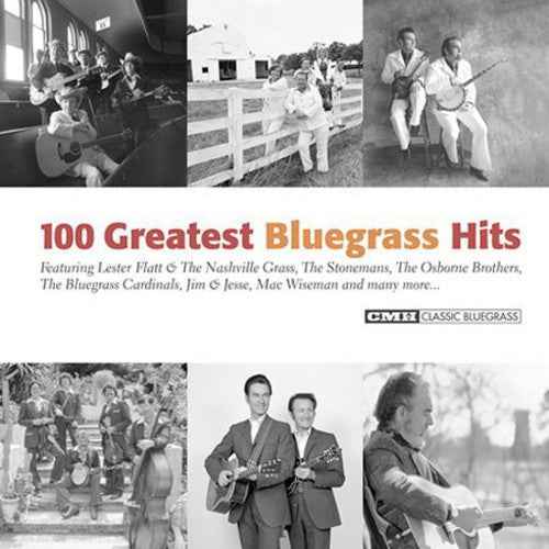 100 Greatest Bluegrass Hits [4 CD]