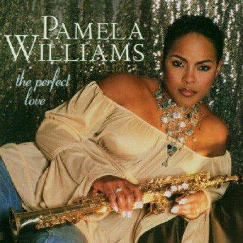 Pamela Williams - The Perfect Love Music CD
