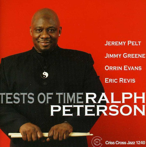 Ralph Peterson - Test of Time [CD]