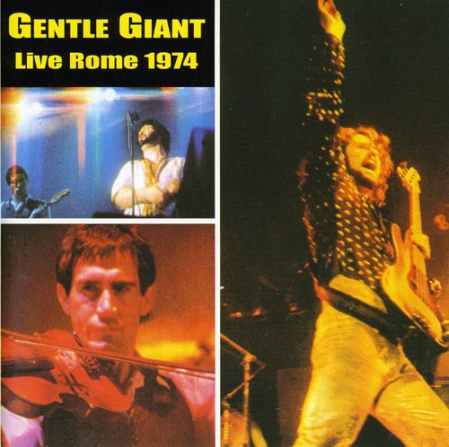 Gentle Giant - Live In Rome 1974 [Import]