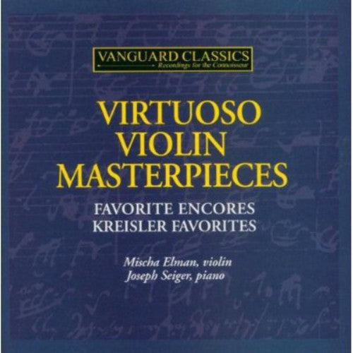 ELMAN/SEIGER - Violin Virtuoso Masterpieces [CD]