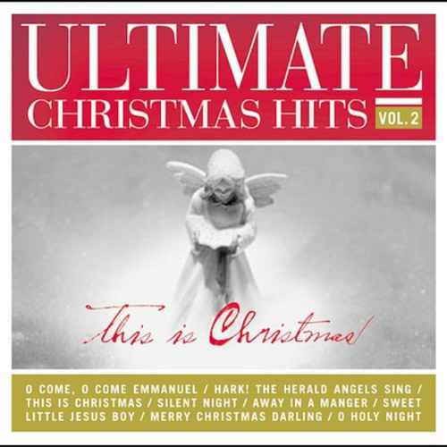 Ultimate Christmas Hits, Vol. 2: This Is Christmas [CD]