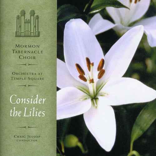 Consider the Lilies [CD]