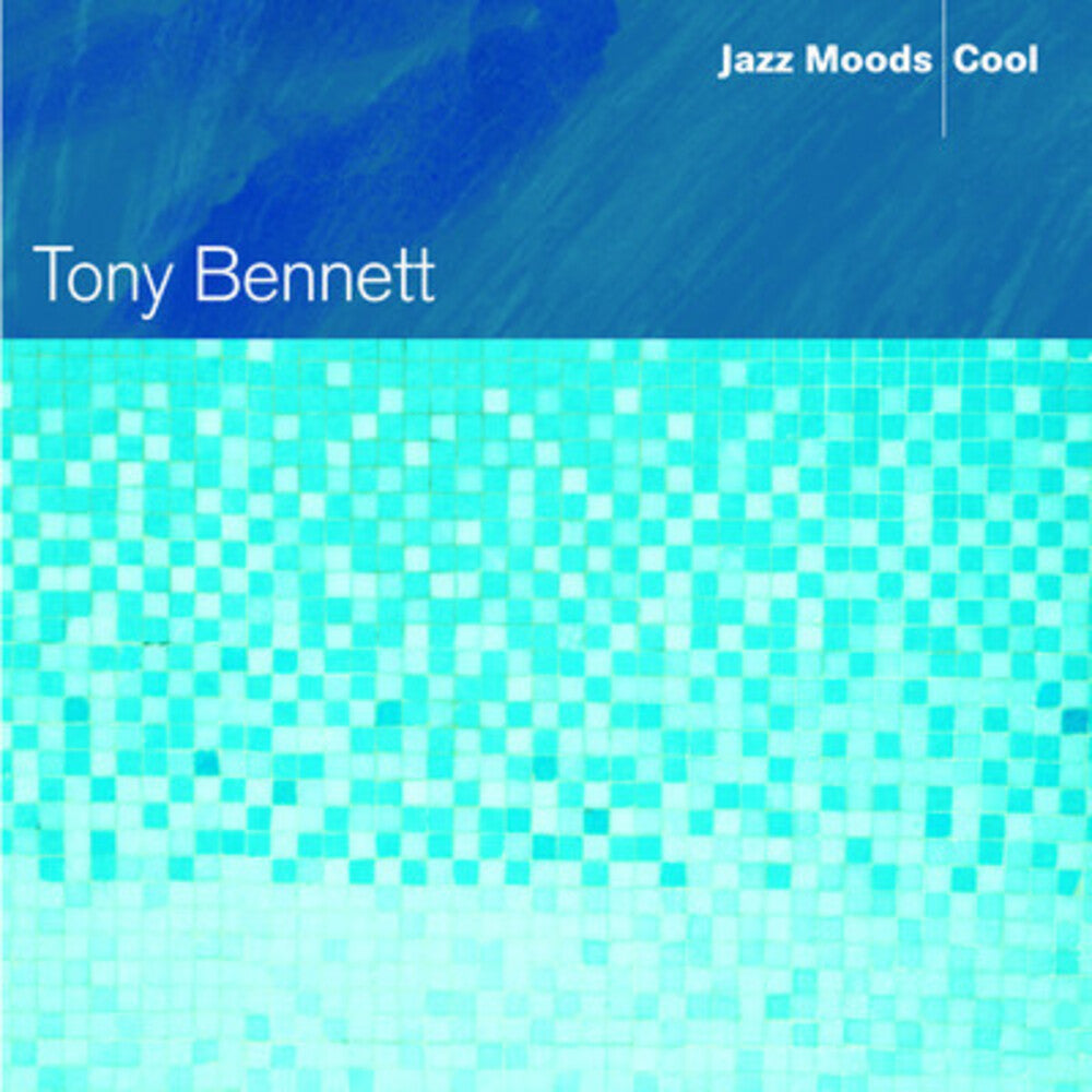 Tony Bennett - Jazz Moods: Cool Music CD