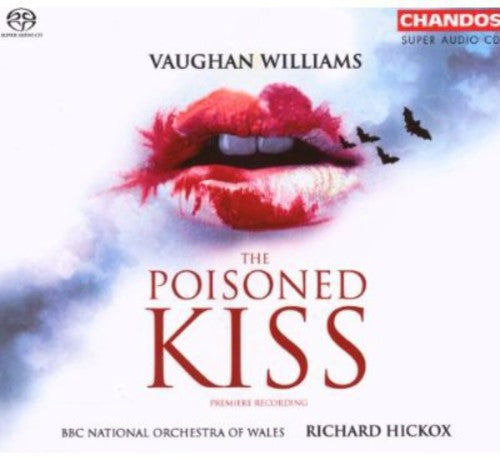 R. VAUGHAN WILLIAMS - Poisoned Kiss (Hybrid) [CD]