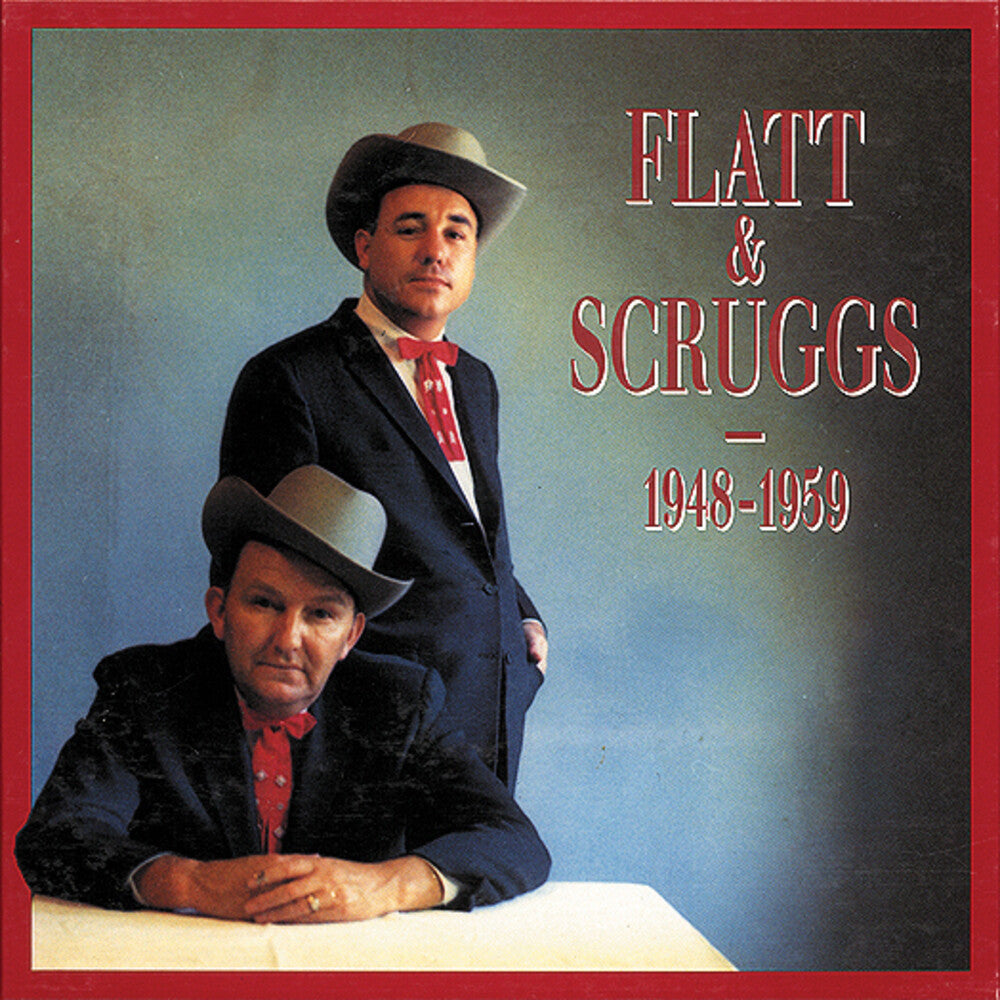 Flatt & Scruggs - 1948-59 [Import]
