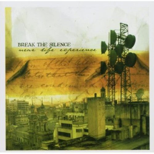 Break The Silence - Near Life Experience Music CD