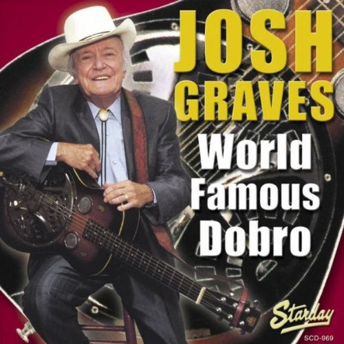 Josh Graves - World Famous Dobro [CD]