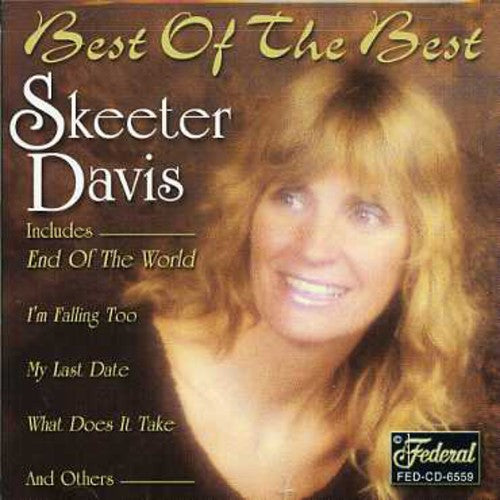 Skeeter Davis - Best of the Best [CD]