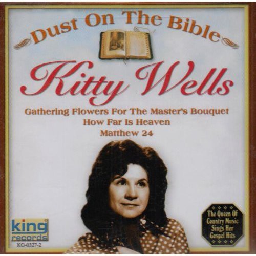Kitty Wells - Dust on the Bible [CD]
