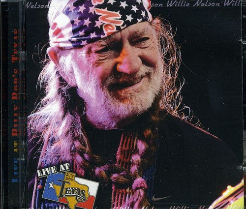 Willie Nelson - Live At Billy Bob's Texas [CD]