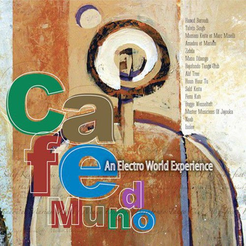Various Artists - Cafe Mundo: An Electro World Experience [CD]