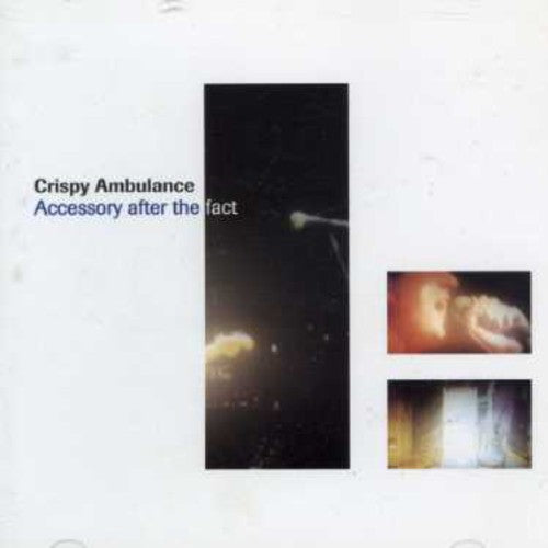 Crispy Ambulance - Accessory After the Fact Music CD