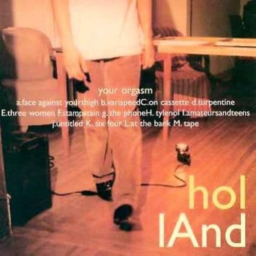 Holland - Your Orgasm [CD]