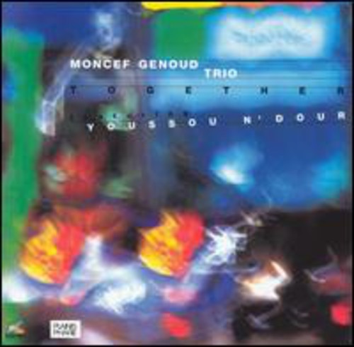 Moncef Genoud - Together: Moncef Genoud Trio Featuring Youssou N'Dour Music CD