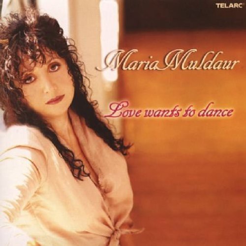 Maria Muldaur - Love Wants to Dance [CD]
