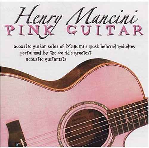 Henry Mancini: Pink Guitar [CD]