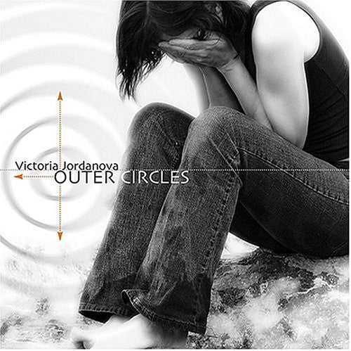 Victoria Jordanova - Outer Circles Music CD