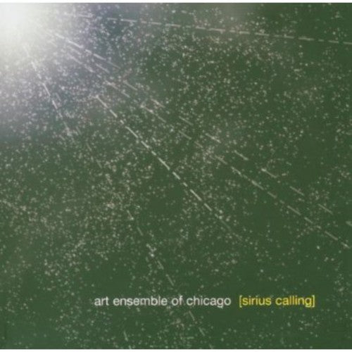 Art Ensemble Of Chicago - Sirius Calling [CD]
