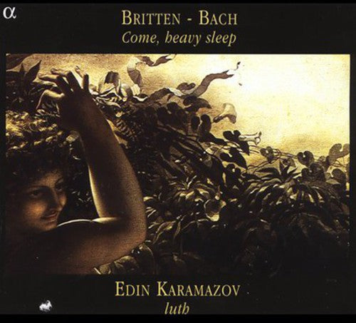 Britten/Bach - Come Heavy Sleep [CD]