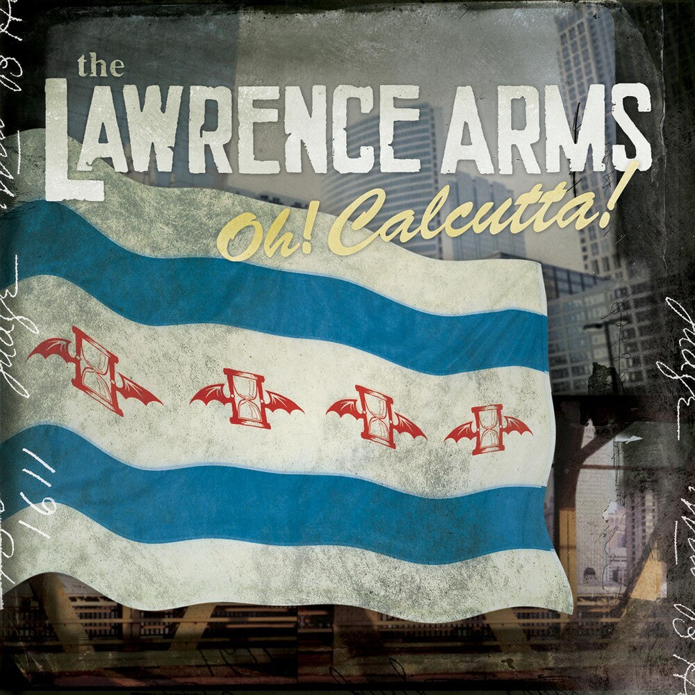 The Lawrence Arms - Oh! Calcutta! [LP] Vinyl Record