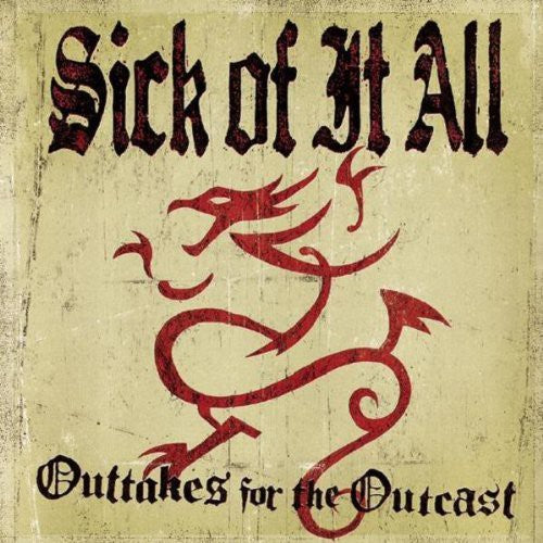 Sick Of It All - Out-Takes for Outcasts [CD]
