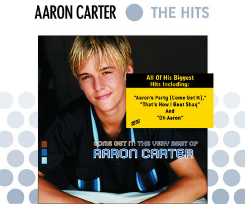 Aaron Carter - Come Get It: The Very Best of [CD]