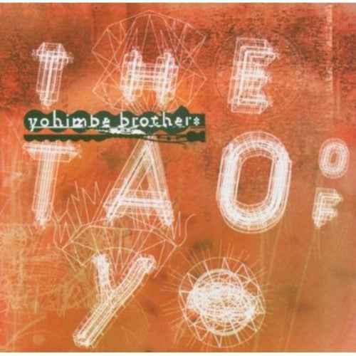 The Tao Of Yo [CD]