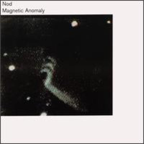 Nod - Magnetic Anomaly [CD]