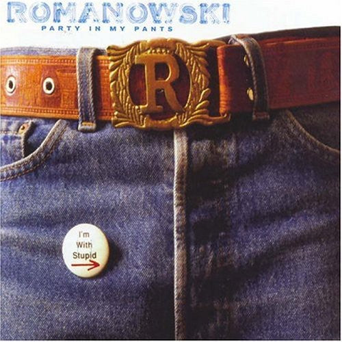 Romanowski - Party in My Pants [LP] Vinyl Record