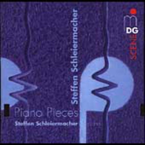 STEFFEN SCHLEIERMACHER - Piano Pieces [CD]