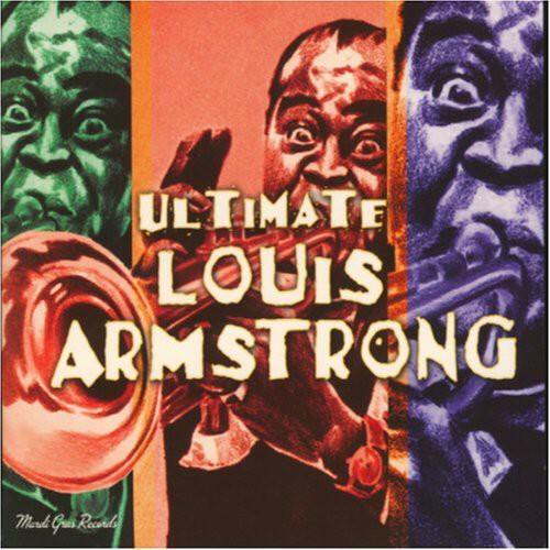 Louis Armstrong - Ultimate Louis Armstrong Music CD